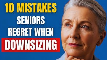10 fouten bij het kleiner gaan wonen waar senioren vaak spijt van hebben (en hoe u ze kunt vermij...