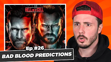 Our WWE Bad Blood Predictions! | VYBE Guys Podcast