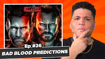 Our WWE Bad Blood Predictions! | VYBE Guys Podcast