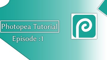 Photopea Full Course – Beginner to Pro Series Episode 1