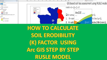 How to Calculate RUSLE K Factor in ArcGIS | Beginner Guide
