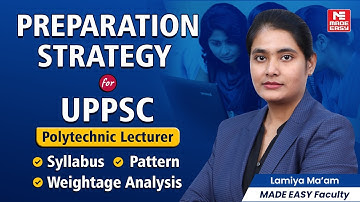 UPPSC Polytechnic Lecturer Preparation Strategy 2025 | Syllabus, Pattern & Weightage Analysis!