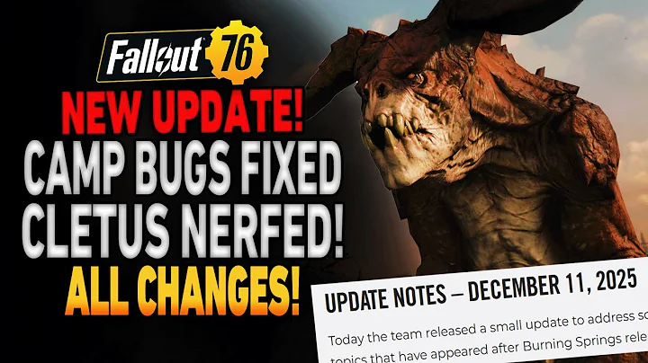 NEW Fallout 76 Hotfix - Pets FIXED, Cletus NERFED & CAMP Bugs Squashed!