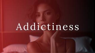 Addictiness ❤️‍🔥 Deep Sensual R&B (Soft Vocal)