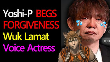 FFXIV Yoshi-P BEGS Forgiveness from WOKE Wuk Lamat Voice Actress 😨😨😨