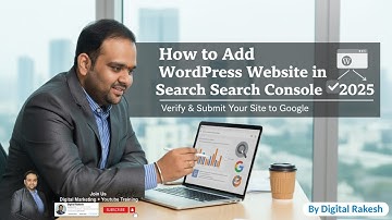 How to Add WordPress Website in Google Search Console 2025  Verify & Submit Your Site to Google