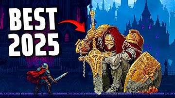 ⚔️ 25 Best METROIDVANIA Games You Must Play in 2025!