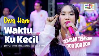 WAKTU KU KECIL (TEMBAK TEMBAK DOR DOR DOR) - DIVA HANI ft. OM NIRWANA | LIVE MUSIC | VERSI KOPLO