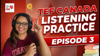 TEF Listening Test | Episode 3 | TEF Canada | Exam - Style French Test
