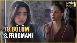 Kızılcık Şerbeti 79 .Bölüm 3 .Fragman | Bunu Yaptın mı Gerçekten Doğa?