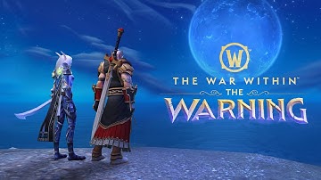 11.2.7 The Warning Launch Trailer | World of Warcraft