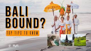 Bali Travel Tips  - Watch before you go