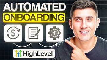 How to Automate Client Onboarding in GoHighLevel!