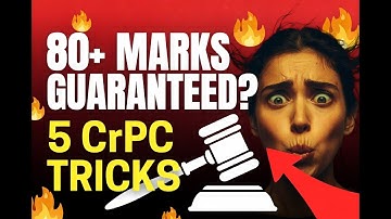 CrPC Hacks: 5 Secret Tricks to Score 80+ Marks in LLB Exams 2025 🔥