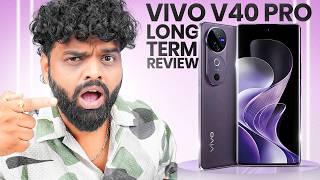 I Used Vivo V40 Pro For 3 Months! - My Review