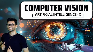 Class 10 AI Made Easy | Computer Vision explained in simple words | CBSE 2026