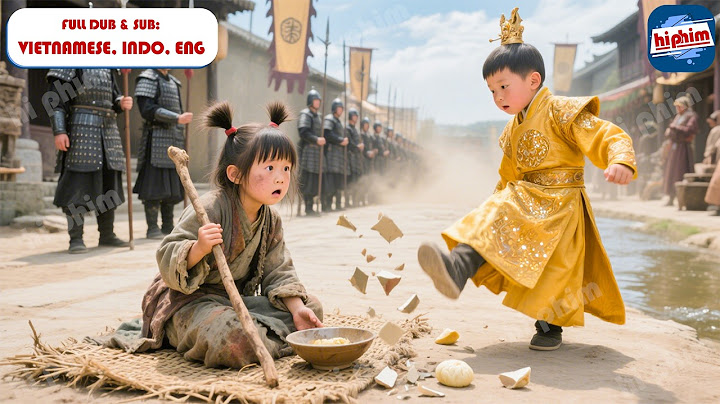Cô Bé Ăn Mày Bị Thằng Thái Tử Sỉ Nhục Nào Ngờ 20 Năm Sau Trở Thành Chiến Thần Lật Đổ Hoàng Tộc