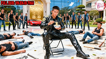 Chàng Trai Bị 100 Tên Côn Đồ Phục Kích, Nào Ngờ Là Chiến Thần Quân Đội Về Hưu, Diệt Sạch | Yêu Phim