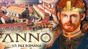 The Strategy Game WE DESERVE - Anno 117 Pax Romana (VOD)