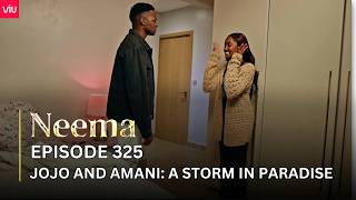 VIUSASA: NEEMA EPISODE 325