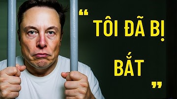 Elon Musk Tiết Lộ Lý Do Bị Tống Vào Tù 12 Giờ – Câu Chuyện Khiến Cả Nước Mỹ Bàng Hoàng!