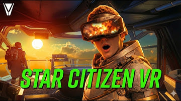 Star Citizen added VR and it