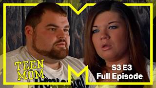 The Last Straw | Teen Mom |  Full Episode | Series 3 Episode 3