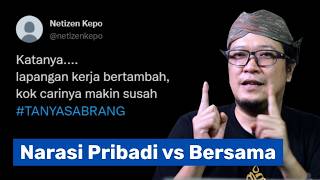 Menjawab tentang Cara Berpikir, Nepotisme, dan Narasi Bersama | Tanya Sabrang #SabrangMDP