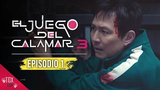 EL JUEGO DEL CALAMAR 3: Capítulo 1 | (Episodio Filtrado) | Resumen