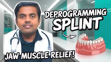 Deprogramming Splints: The Common Mistakes You NEED To Avoid