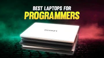 Best Laptops for Programmers - 2025 Edition