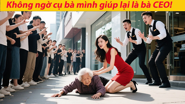Lọ Lem vô tình cứu một bà cụ bị ngã, không ngờ đó là bà của CEO. CEO lập tức cưới cô về làm vợ!