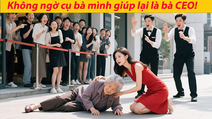 Lọ Lem vô tình cứu một bà cụ bị ngã, không ngờ đó là bà của CEO. CEO lập tức cưới cô về làm vợ!