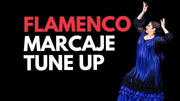 5 Ways to Instantly Improve Your Flamenco Marcaje (Marking Steps)