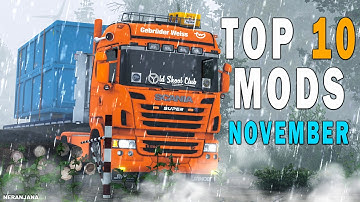 TOP 10 ETS2 MODS - NOVEMBER 2025 | Euro Truck Simulator 2 Mods