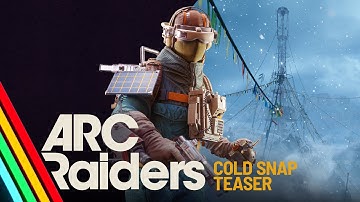 A Cold Snap is coming... | ARC Raiders