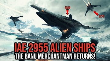 Star Citizen IAE 2955 ALIEN DAY: The Banu Merchantman Returns!