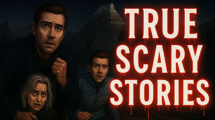 18 Terrifying TRUE Horror Stories You’ll Regret Listening To Alone Vol.12