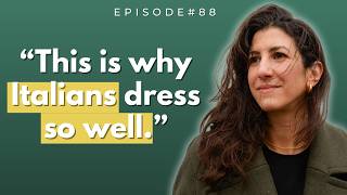 We're spilling the best Italian style secrets from the streets of Milan | Ep 88