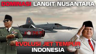 JET TEMPUR SUDAH SIAP LINDUNGI LANGIT NUSANTARA! | Evolusi Jet Tempur Indonesia 1950-2025 Part-1