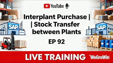 SAP PP SAP MM Live Training | EP 92 | Interplant Purchase (Stock Transfer between Plants)