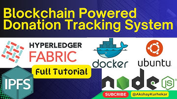 Hyperledger Fabric Project | Donation Tracking System | Full Tutorial