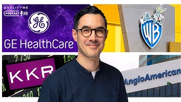 Inside the Biggest M&A Deals You Need to Know (Warner Bros, GE Healthcare, Anglo American & KKR)