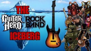 The ULTIMATE Guitar Hero & Rock Band Iceberg Explained