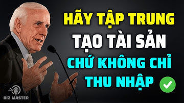 12 Quy Tắc Khiến Người Giàu Càng Ngày Càng Giàu - Cách Dùng Tiền Bạc Thông Minh | Trí Tuệ Jim Rohn
