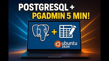 Install PostgreSQL & pgAdmin on Ubuntu 24.04 in 5 Minutes (Step-by-Step Guide)
