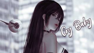 ♪ Nightcore - Cry Baby → Clean Bandit, David Guetta, Anne Marie