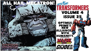 Megatron "Peace Through Tyranny" | Optimus Prime’s New Alliance| Transformers Issue 25 Skybound