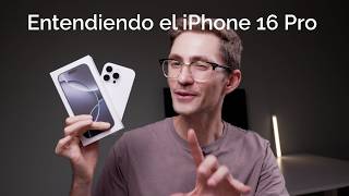 24 horas reales con el iPhone 16 Pro📱 (dejando a un lado los fanatismos) 👀 ¿Hay o no hay decepción?