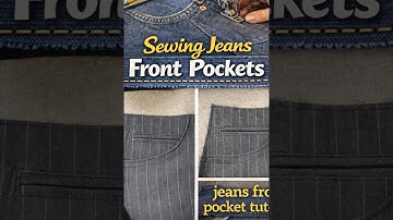 Sewing Jeans front pockets